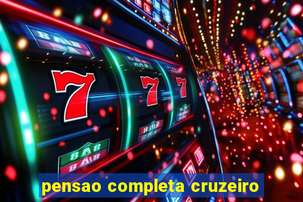 pensao completa cruzeiro